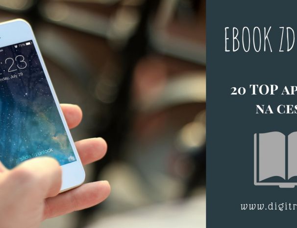 20 TOP aplikací, které na cestách musíš mít